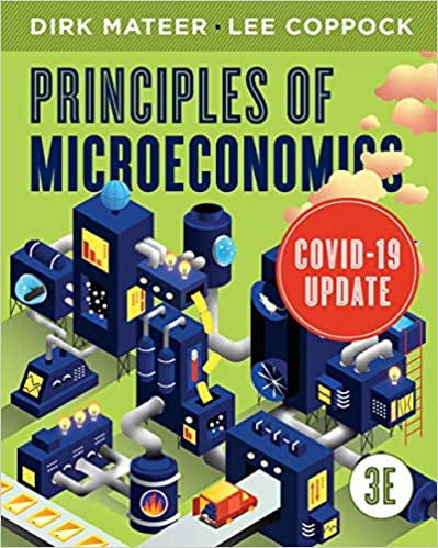Principles of Economics by Lee Coppcock and Dirk Mateer