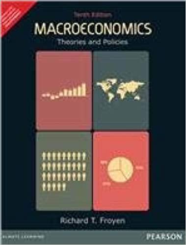 Macroeconomics Theory and Policies by Richard.T.Froyen